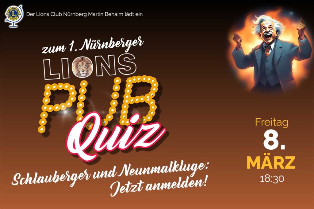 Das erste Nürnberger Lions Pub Quiz am 8. März 2024.
Schlauberger und Neunmalkluge Jetzt anmelden!