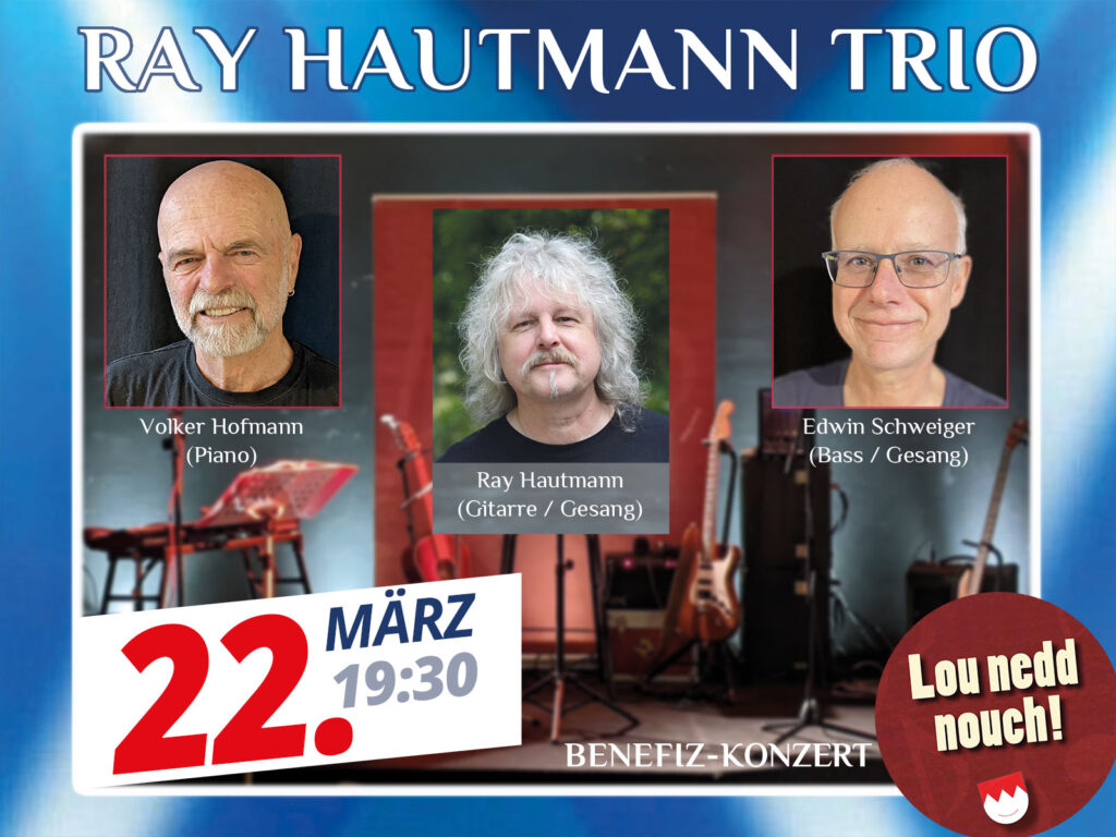 Konzert des Ray Hautmann Trios am 22. März 2025